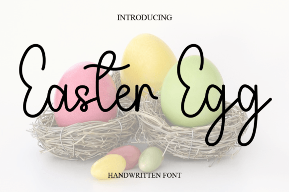 Easter Egg: A Handwritten Font That Elevates Editorial Design