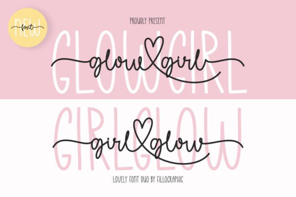 Glow Girl: A Handwritten Font Pairing for Chic Editorial Design