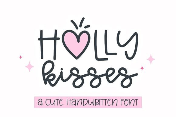 Holly Kisses: A Charming Handwritten Font for Modern Web Design
