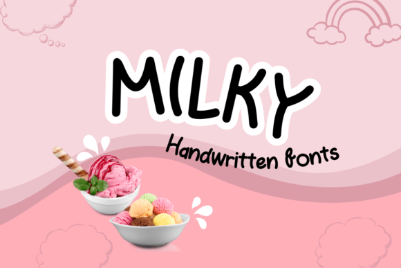 Milky: A Handwritten Font That Feels Personal and Polished in Campaign Design