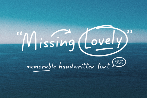 Missing Lovely: A Designer’s Handwritten Font for Warm Branding Projects