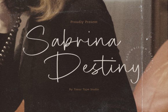 Sabrina Destiny: A Designer’s Font for Elegant Branding and Creative Typography