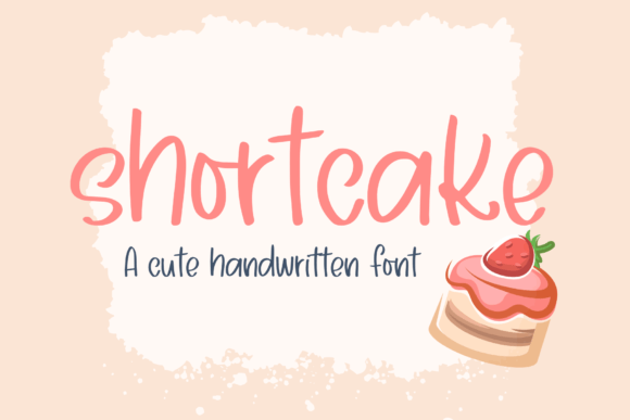 Shortcake: A Whimsical Handwritten Font for Crafters and Makers